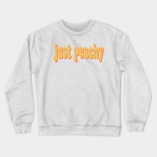 Just Peachy Crewneck Sweatshirt